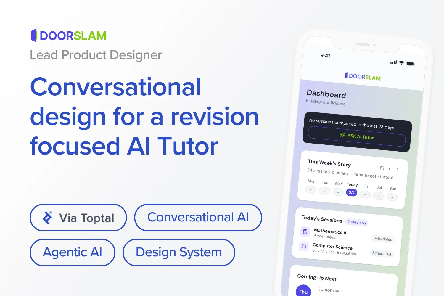 Doorslam cover: Conversational design for a revision focused AI tutor, beside the mobile dashboard